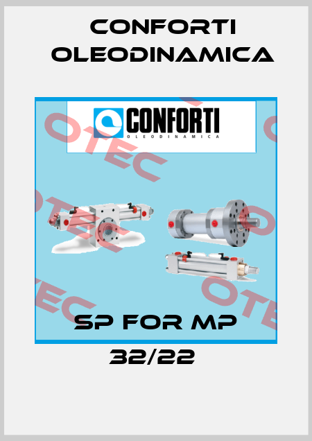 SP for MP 32/22  Conforti Oleodinamica