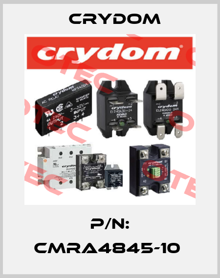 P/N: CMRA4845-10  Crydom