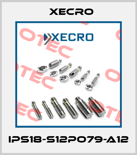 IPS18-S12PO79-A12 Xecro