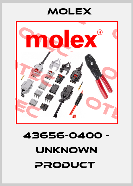 43656-0400 - unknown product  Molex