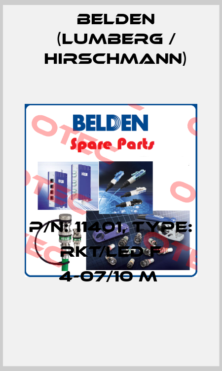 P/N: 11401, Type: RKT/LED F 4-07/10 M  Belden (Lumberg / Hirschmann)