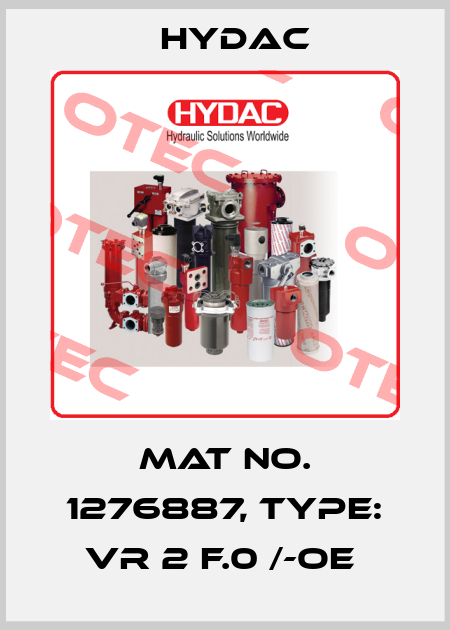 Mat No. 1276887, Type: VR 2 F.0 /-OE  Hydac
