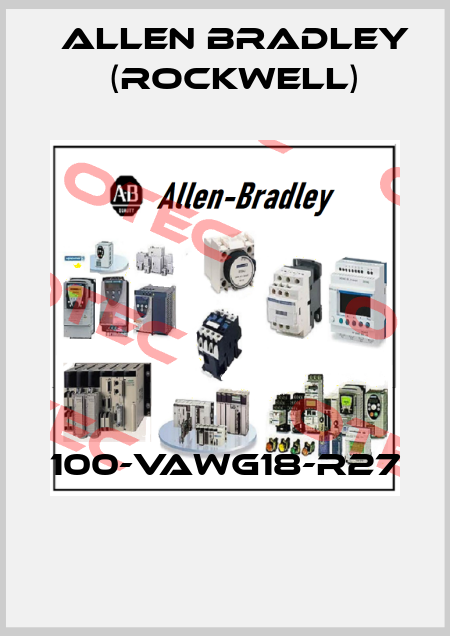 100-VAWG18-R27  Allen Bradley (Rockwell)