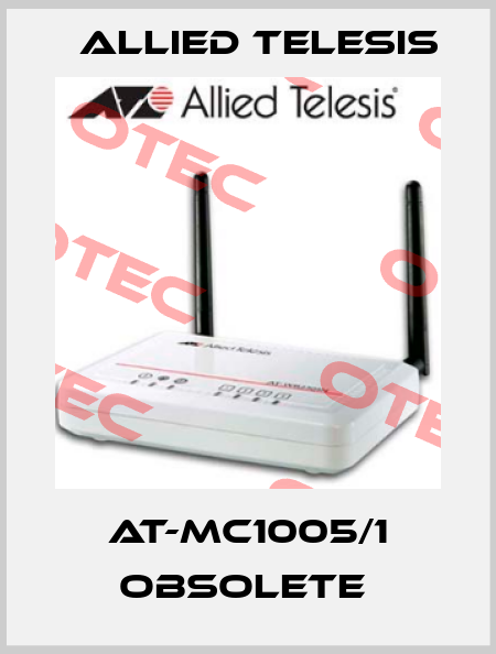 AT-MC1005/1 obsolete  Allied Telesis