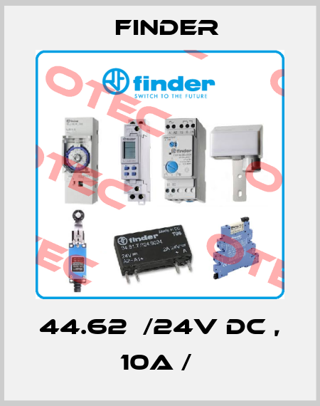  44.62  /24V DC , 10A /  Finder
