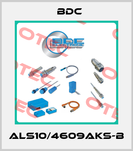 ALS10/4609AKS-B BDC