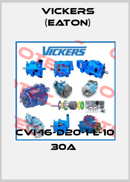 CVI-16-D20-1-L-10 30A  Vickers (Eaton)