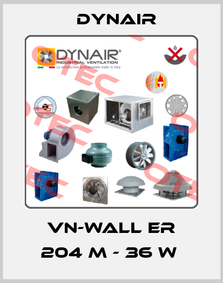 VN-Wall ER 204 M - 36 W  Dynair