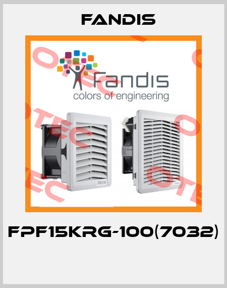 FPF15KRG-100(7032)  Fandis