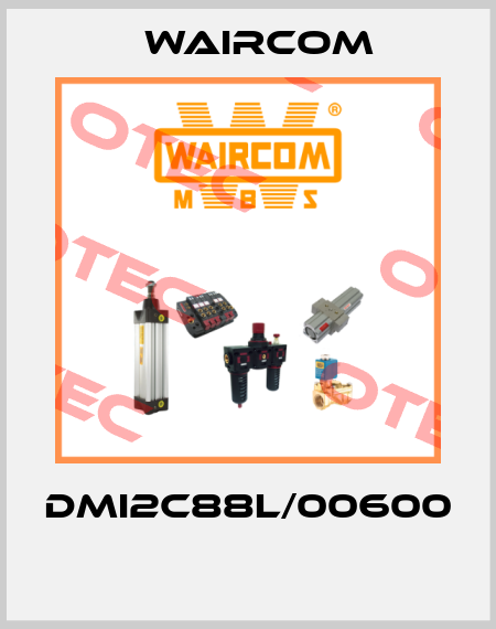 DMI2C88L/00600  Waircom