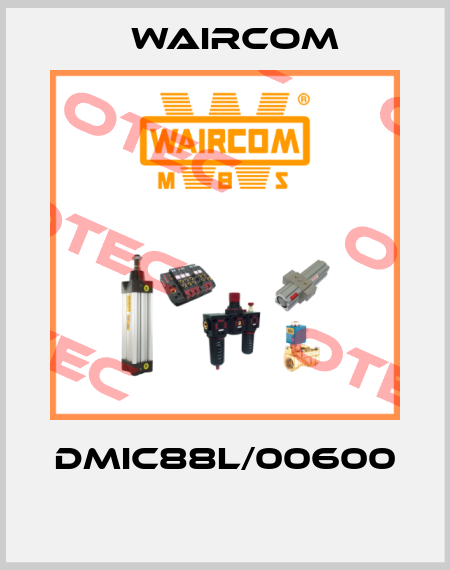 DMIC88L/00600  Waircom