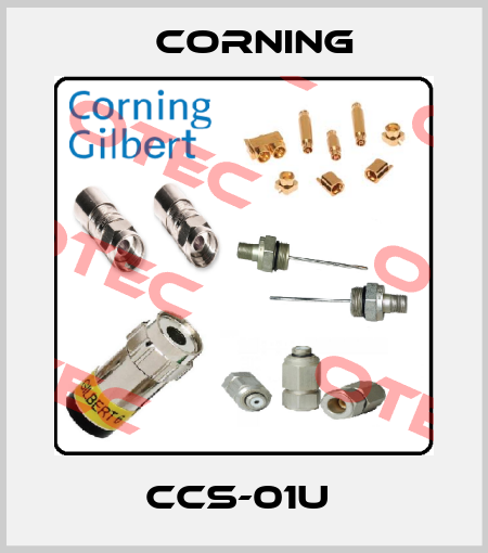 CCS-01U  Corning