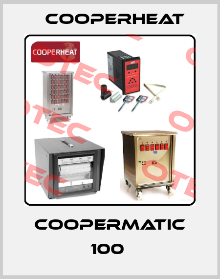 COOPERMATIC 100  Cooperheat