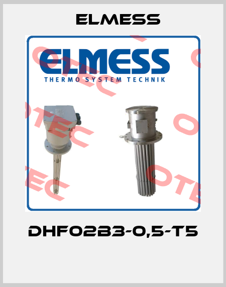 DHF02B3-0,5-T5  Elmess
