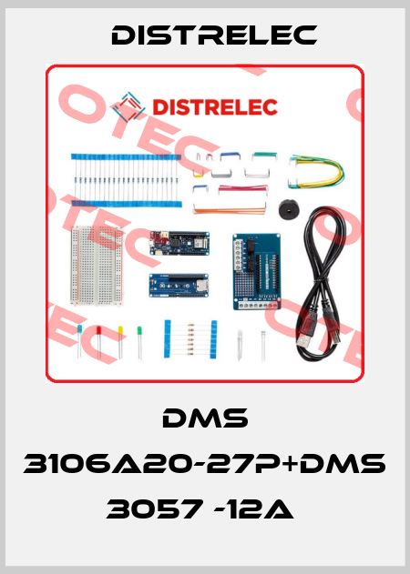 DMS 3106A20-27P+DMS 3057 -12A  Distrelec