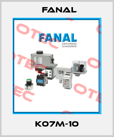 K07M-10 Fanal