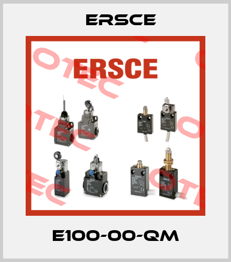 E100-00-QM Ersce