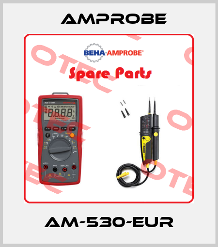 AM-530-EUR AMPROBE