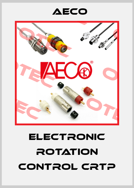 ELECTRONIC ROTATION CONTROL CRTP Aeco