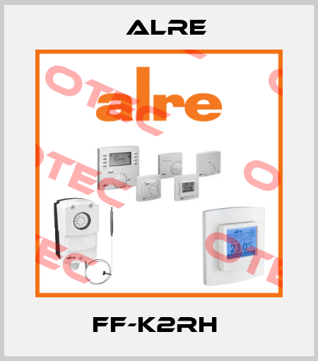 FF-K2RH  Alre