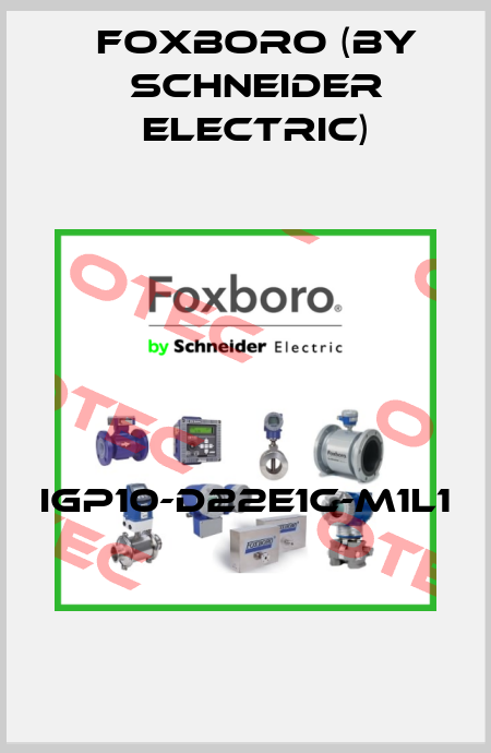 IGP10-D22E1C-M1L1  Foxboro (by Schneider Electric)