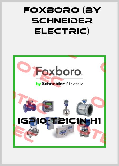 IGP10-T21C1N-H1 Foxboro (by Schneider Electric)