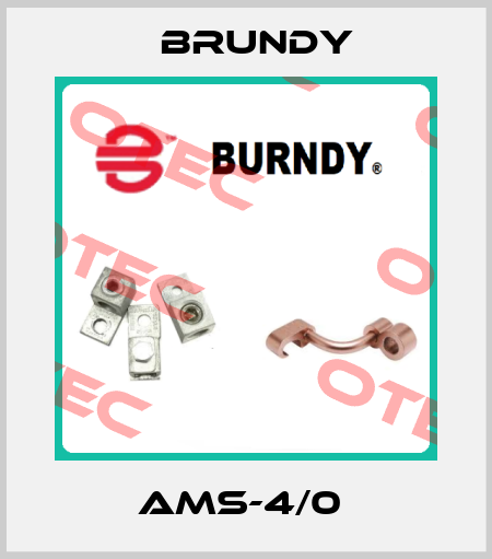 AMS-4/0  Brundy