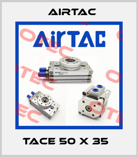 TACE 50 X 35   Airtac
