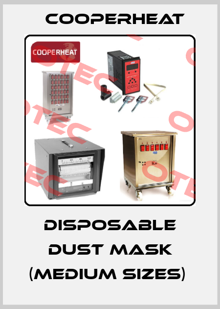 Disposable dust mask (Medium Sizes)  Cooperheat