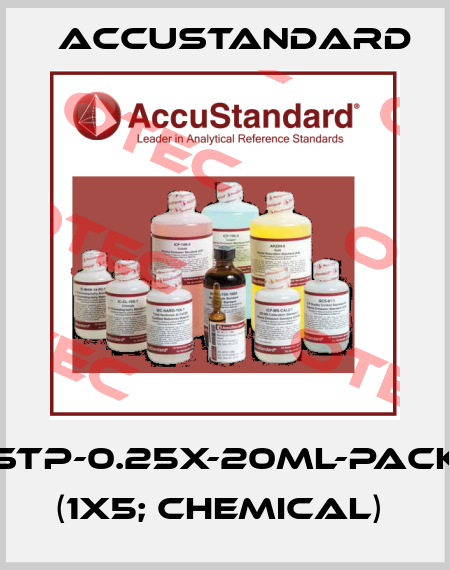 STP-0.25X-20ML-Pack (1x5; chemical)  AccuStandard
