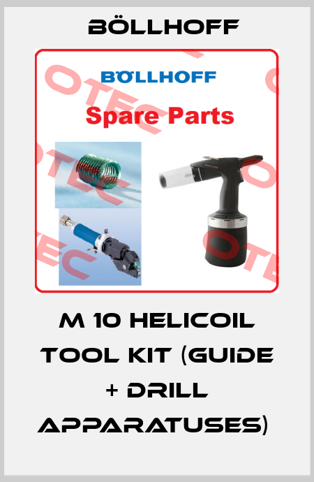 M 10 HELICOIL TOOL KIT (GUIDE + DRILL APPARATUSES)  Böllhoff