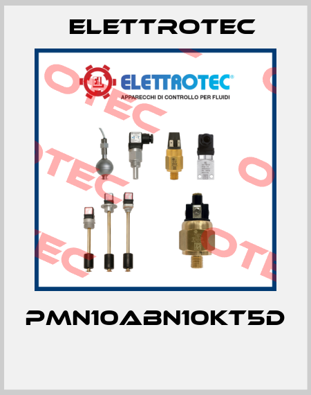PMN10ABN10KT5D  Elettrotec