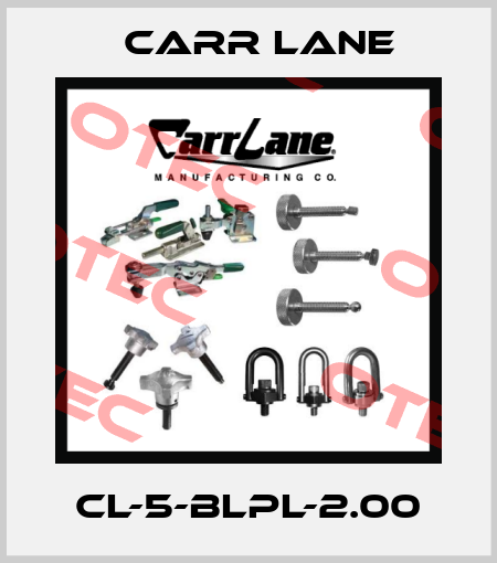 CL-5-BLPL-2.00 Carr Lane