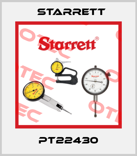 PT22430 Starrett
