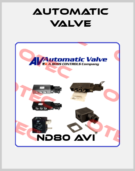 ND80 AVI  Automatic Valve
