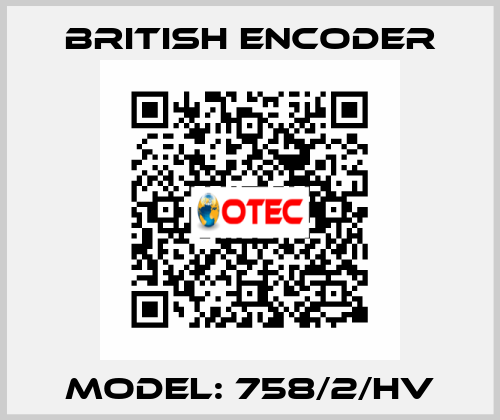 Model: 758/2/HV British Encoder