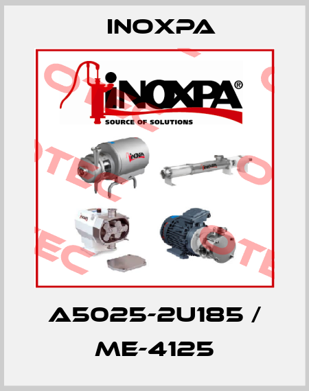 A5025-2U185 / ME-4125 Inoxpa