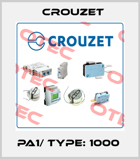 PA1/ Type: 1000  Crouzet