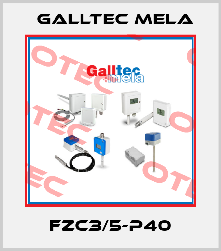 FZC3/5-P40 Galltec Mela