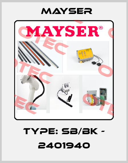Type: SB/BK - 2401940 Mayser