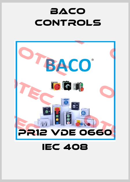 PR12 VDE 0660 IEC 408 Baco Controls