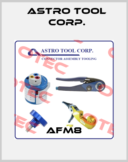 AFM8 Astro Tool Corp.