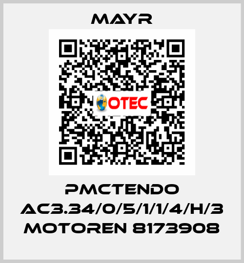 PMCTENDO AC3.34/0/5/1/1/4/H/3 MOTOREN 8173908 Mayr