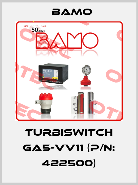 TURBISWITCH GA5-VV11 (P/N: 422500) Bamo