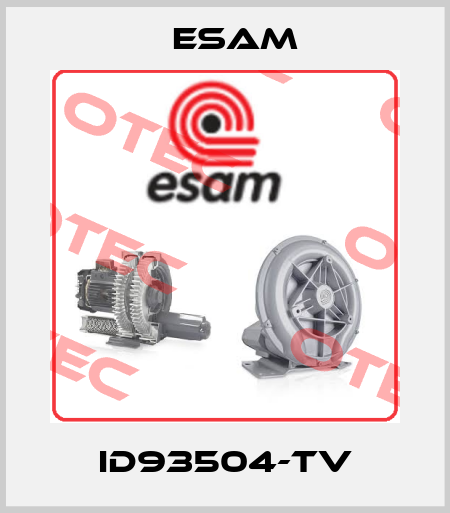 ID93504-TV Esam