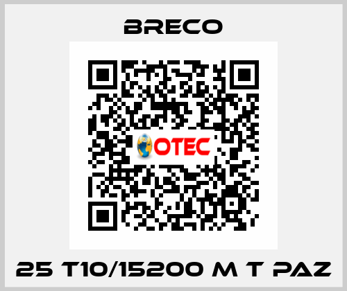 25 T10/15200 M T PAZ Breco