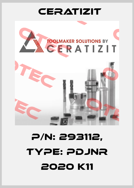 P/N: 293112, Type: PDJNR 2020 K11 Ceratizit