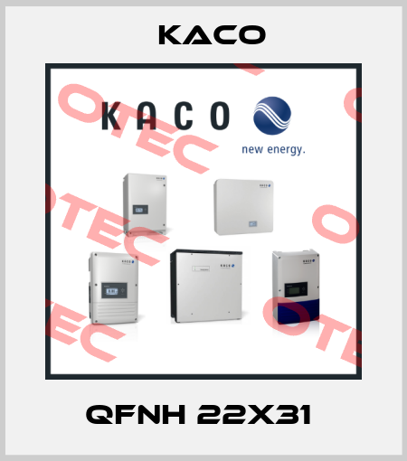 QFNH 22x31  Kaco
