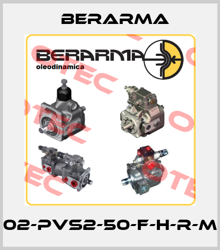 02-PVS2-50-F-H-R-M Berarma