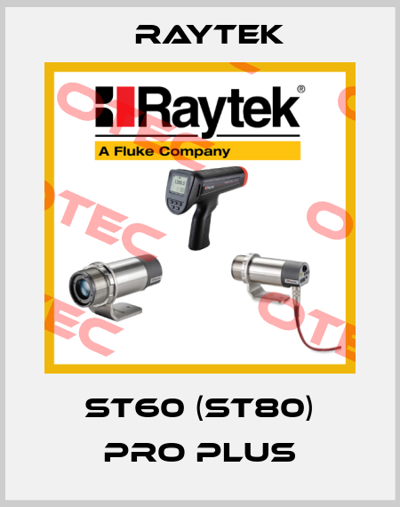 ST60 (ST80) Pro Plus Raytek